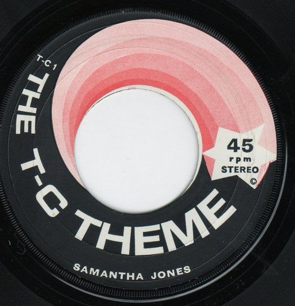 Samantha Jones - The T-C Theme (B) Vinyl Singles Hoes: Generic