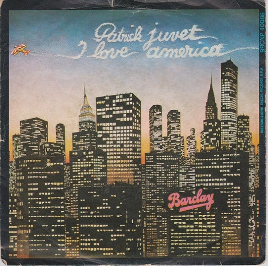 Patrick Juvet - I Love America 17421 Vinyl Singles Goede Staat