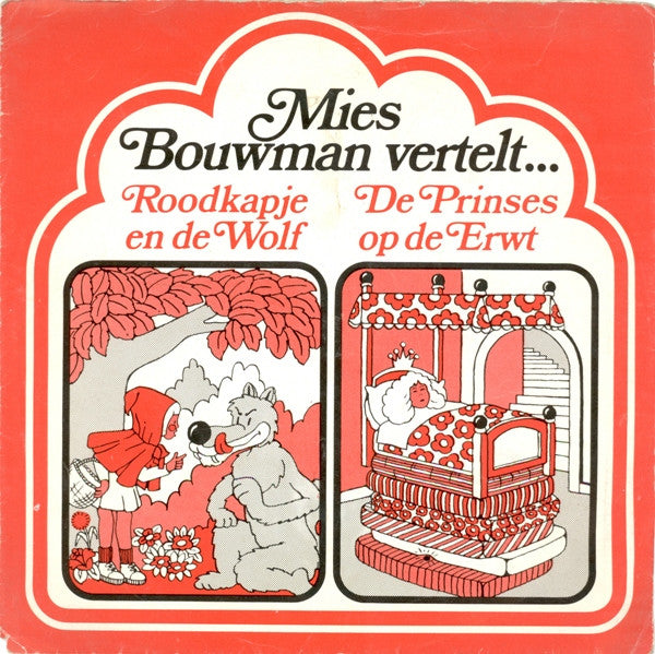 Mies Bouwman - Mies Bouwman Vertelt... Roodkapje En De Wolf / De Prinses Op De Erwt (Flexi-disc) 19131 Flexi disc Goede Staat