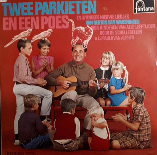 Schellebellen - Twee Parkieten En Een Poes (LP) 51193 Vinyl LP Goede Staat