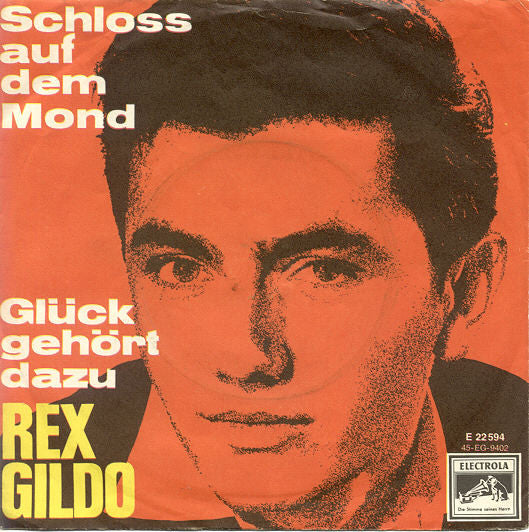 Rex Gildo - Schloss Auf Dem Mond 37470 Vinyl Singles Goede Staat