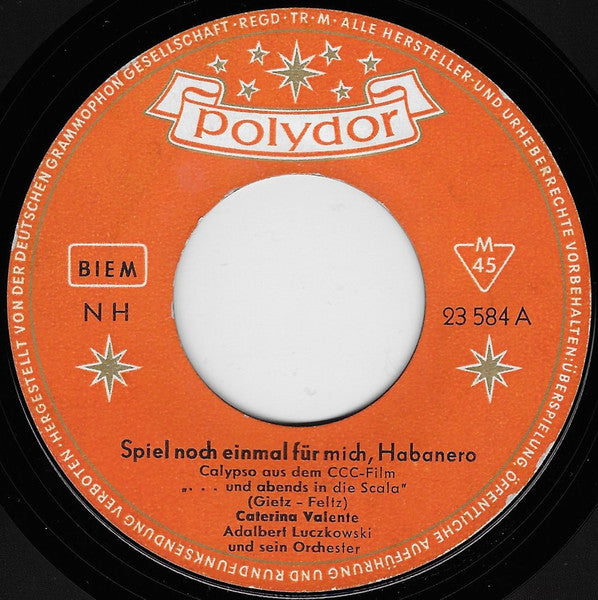 Caterina Valente - Spiel Noch Einmal Für Mich, Habanero 38878 Vinyl Singles Goede Staat