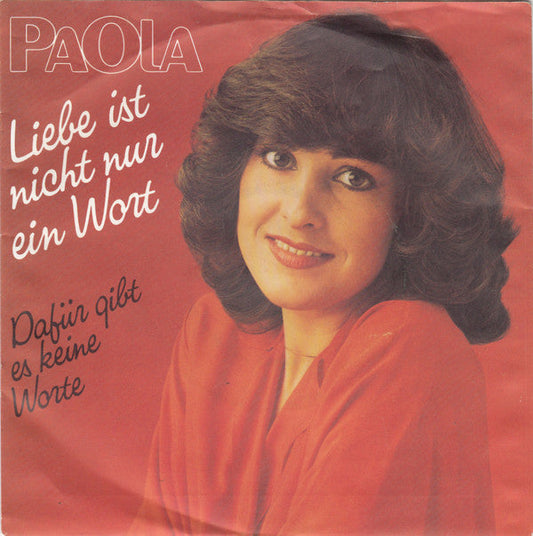 Paola - Liebe Ist Nicht Nur Ein Wort 34775 Vinyl Singles Goede Staat