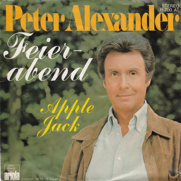 Peter Alexander - Feierabend 21745 Vinyl Singles Goede Staat ++