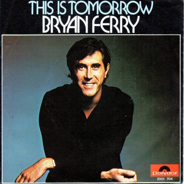 Bryan Ferry - This Is Tomorrow 39440 Vinyl Singles Goede Staat