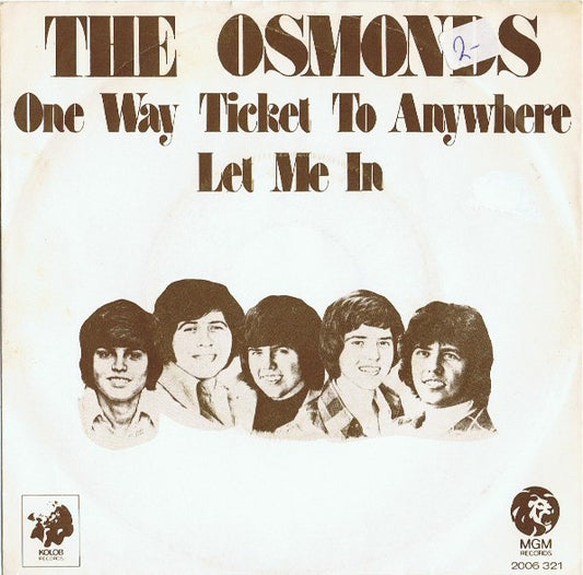 Osmonds - One Way Ticket To Anywhere 39418 Vinyl Singles Goede Staat