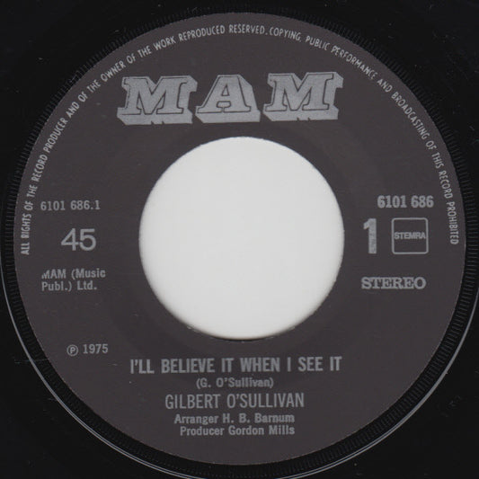 Gilbert O'Sullivan - I'll Believe It When I See It 39306 Vinyl Singles Hoes: Generic