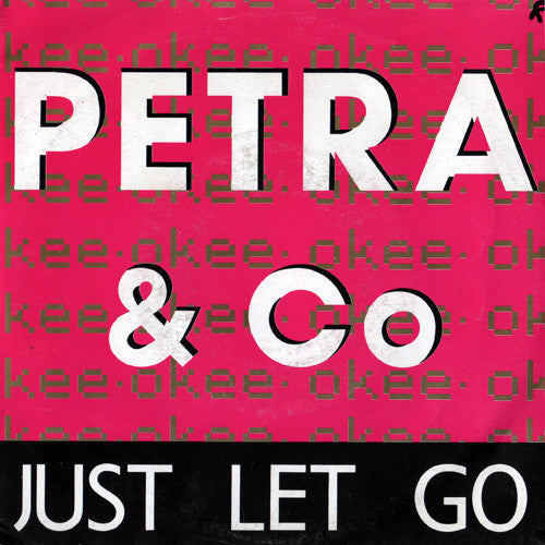 Petra & Co - Just Let Go 17875 Vinyl Singles Goede Staat