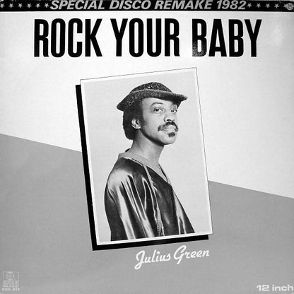 Julius Green - Rock Your Baby (Special Disco Remake 1982) (Maxi-Single) 50448 Maxi-Singles Goede Staat