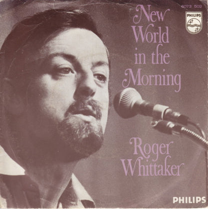 Roger Whittaker - New World In The Morning 38543 Vinyl Singles Goede Staat