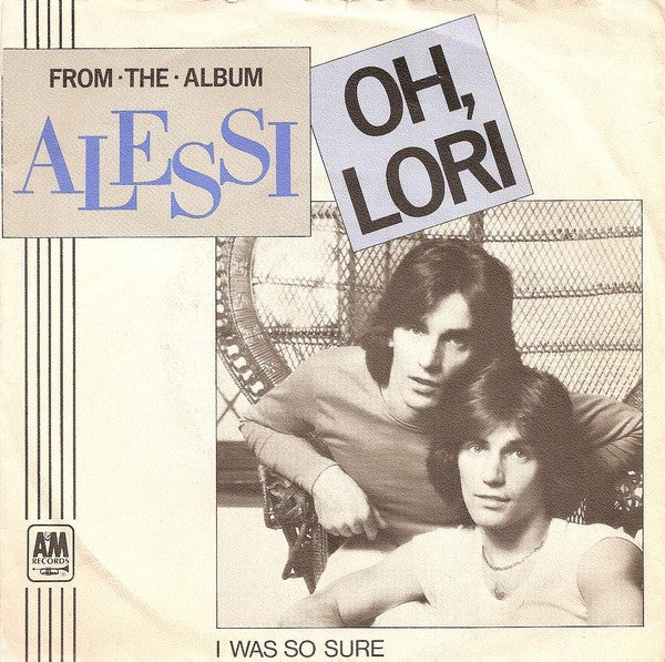 Alessi - Oh, Lori 39357 Vinyl Singles Goede Staat