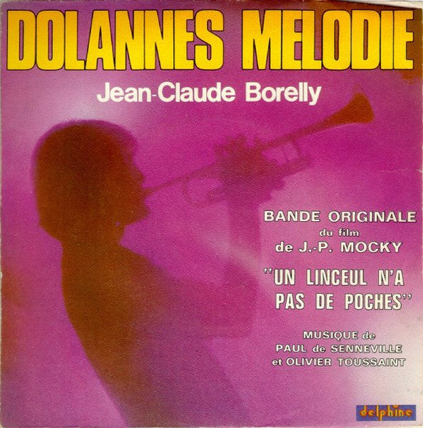 Jean-Claude Borelly - Dolannes Melodie 19613 (B) Vinyl Singles B-Keus (B)