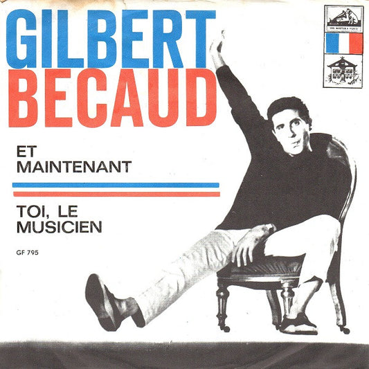 Gilbert Becaud - Et Maintenant 39684 Vinyl Singles Goede Staat