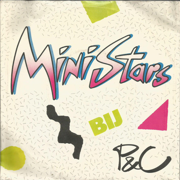 MiniStars - MiniStars Bij P&C (EP) 33551 32151 32151 Vinyl Singles EP Goede Staat