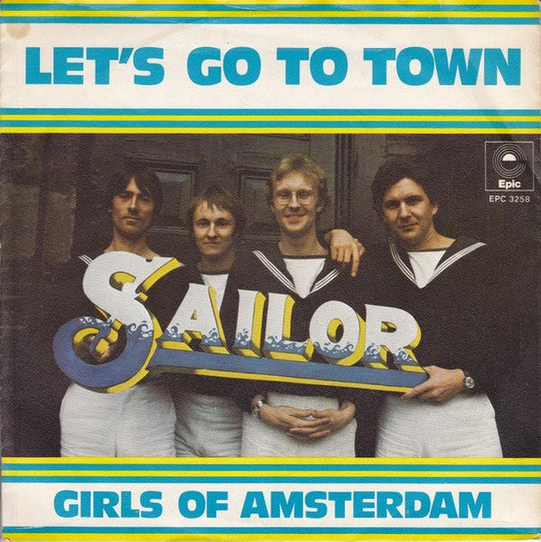 Sailor - Let's Go To Town 38582 Vinyl Singles Goede Staat