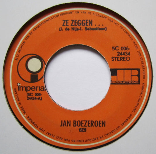 Jan Boezeroen - Ze Zeggen 26584 Vinyl Singles Hoes: Generic