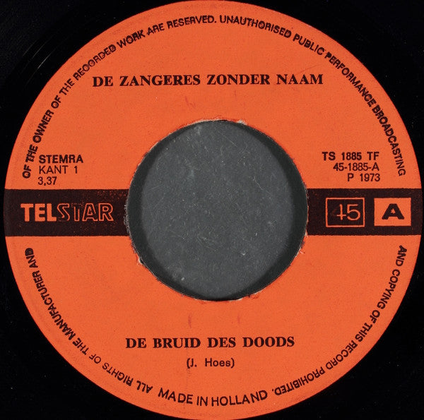 Zangeres Zonder Naam - De Bruid 25882 Vinyl Singles Hoes: Generic