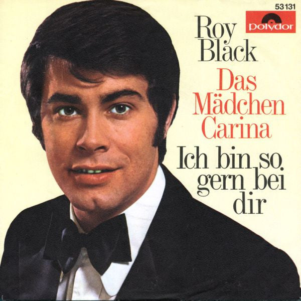 Roy Black - Ich Bin So Gern Bei Dir 34676 Vinyl Singles Goede Staat