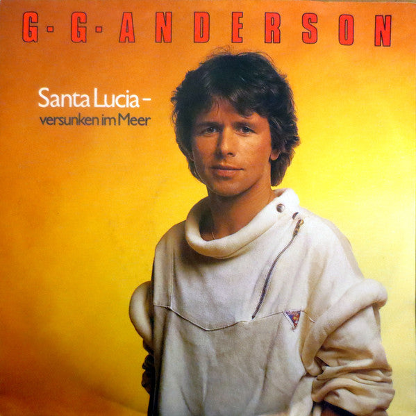 G.G. Anderson - Santa Lucia - Versunken Im Meer 33160 Vinyl Singles Goede Staat