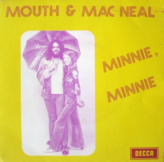 Mouth & MacNeal - Minnie Minnie 03121 Vinyl Singles B-Keus (B)