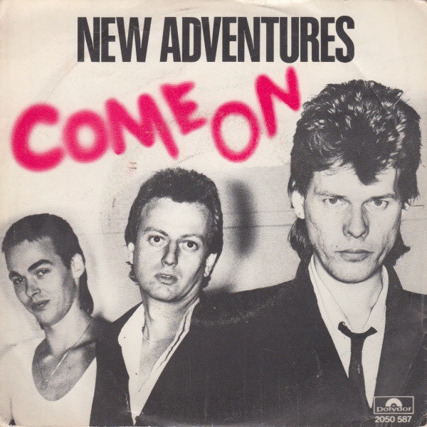 New Adventures - Come On 18336 Vinyl Singles Goede Staat