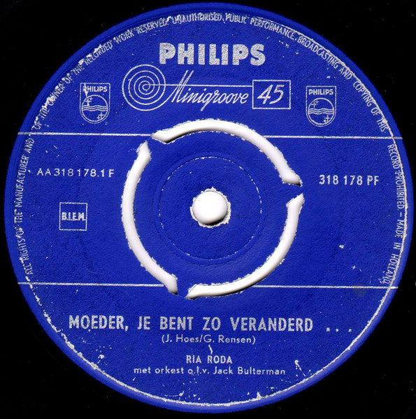 Ria Roda - Moeder, Je Bent zo Veranderd 00725 Vinyl Singles Goede Staat