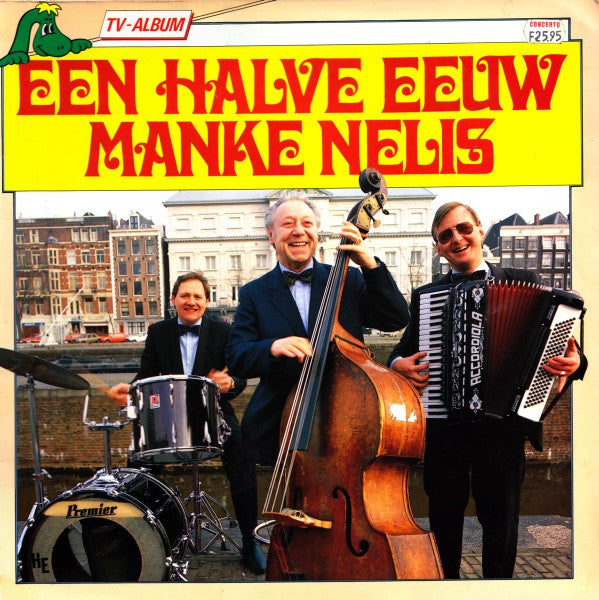 Manke Nelis - Een Halve Eeuw Manke Nelis (LP) 50354 Vinyl LP Goede Staat