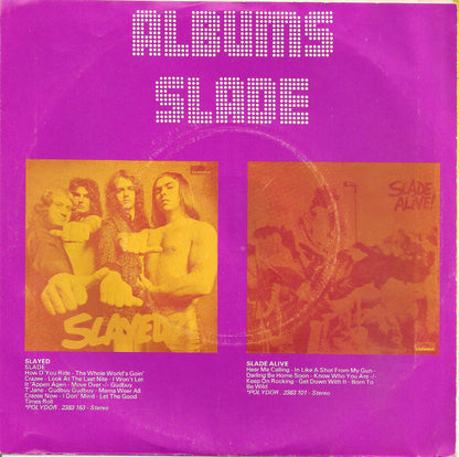 Slade - Skweeze Me, Pleeze Me 38455 Vinyl Singles Goede Staat