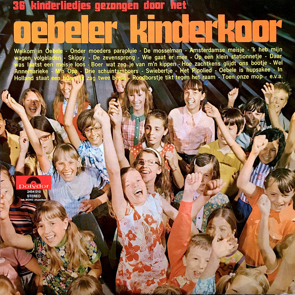 Oebeler Kinderkoor - 36 Kinderliedjes Gezongen Door Het Oebeler Kinderkoor (LP) 44650 Vinyl LP Goede Staat