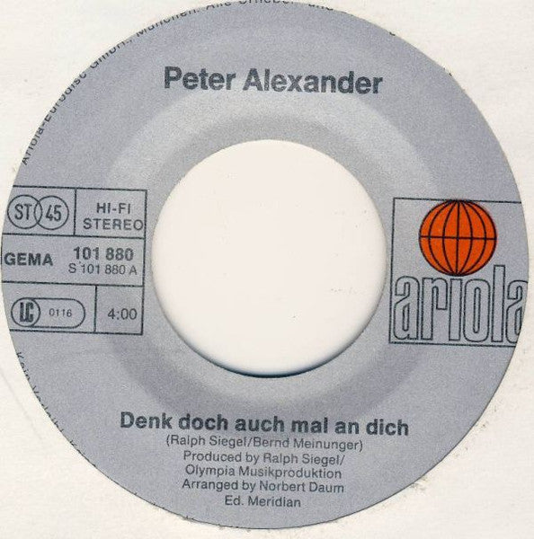 Peter Alexander - Denk Doch Auch Mal An Dich 33321 Vinyl Singles Goede Staat