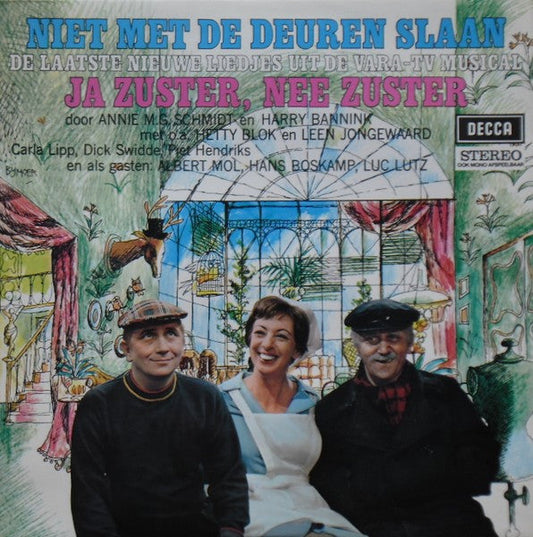 Cast of Ja Zuster Nee Zuster - Niet Met De Deuren Slaan (LP) Vinyl LP Goede Staat