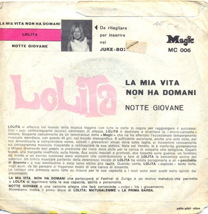 Lolita - La Mia Vita Non Ha Domani 17494 Vinyl Singles Goede Staat