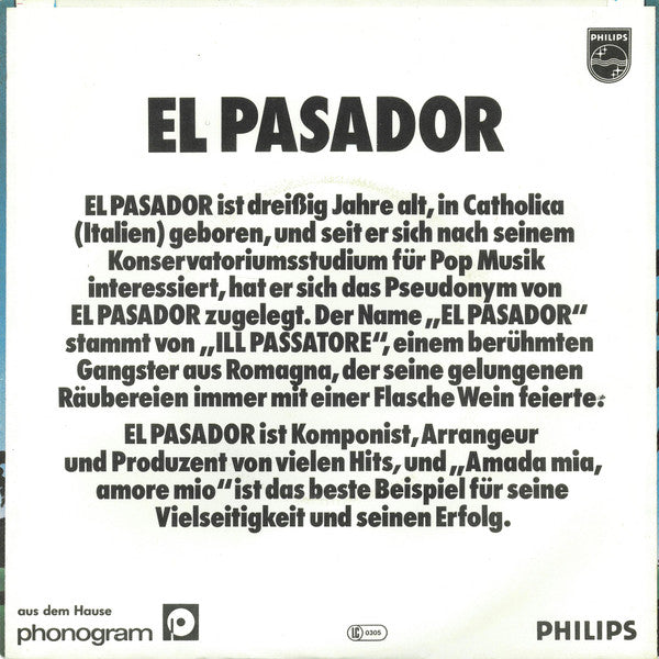 El Pasador - Amada Mia, Amore Mio 36958 Vinyl Singles Goede Staat