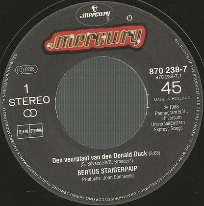 Bertus Staigerpaip - Den Veurplaot Van Den Donald Duck 37795 Vinyl Singles Goede Staat