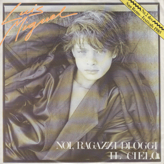 Luis Miguel - Noi, Ragazzi Di Oggi 34689 Vinyl Singles Goede Staat