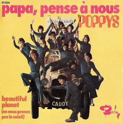 Poppys - Papa, Pense À Nous 18660 Vinyl Singles Goede Staat