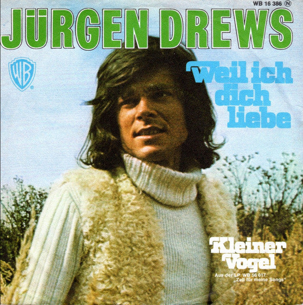 Jürgen Drews - Weil Ich Dich Liebe Vinyl Singles Goede Staat