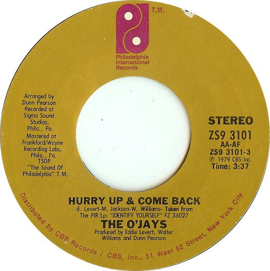 O'Jays - Hurry Up & Come Back 35653 Vinyl Singles Goede Staat