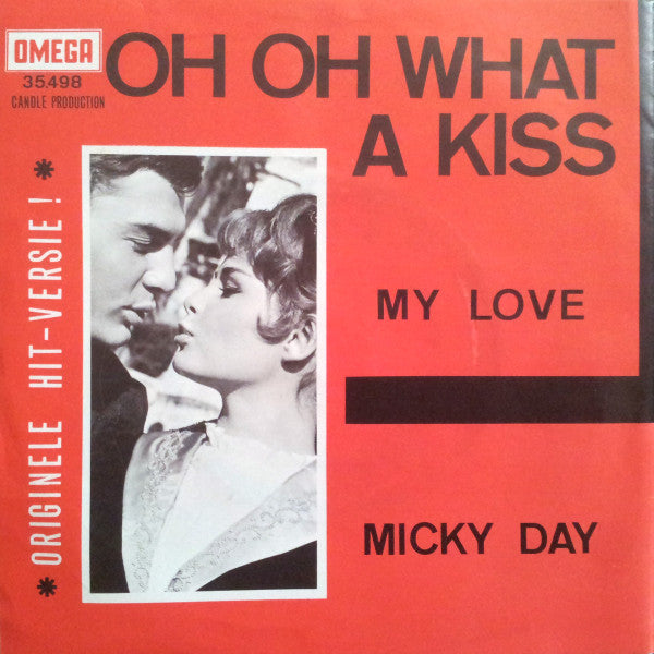 Micky Day - Oh, Oh, What A Kiss 01547 Vinyl Singles Goede Staat