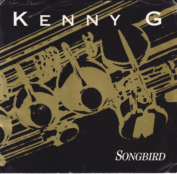 Kenny G - Songbird 37944 Vinyl Singles Goede Staat