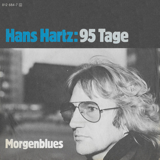 Hans Hartz - 95 Tage 37303 Vinyl Singles Goede Staat