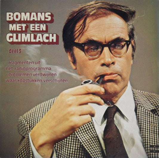 Godfried Bomans - Bomans Met Een Glimlach Deel 3 (LP) 40234 Vinyl LP Goede Staat