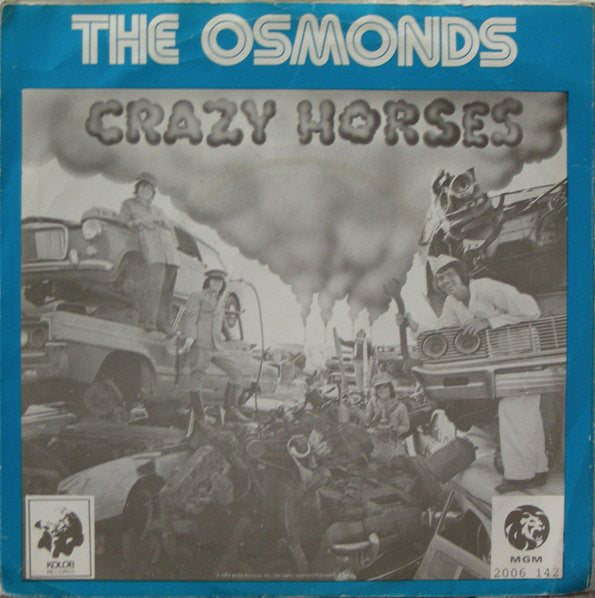 Osmonds - Crazy Horses 17186 Vinyl Singles Goede Staat