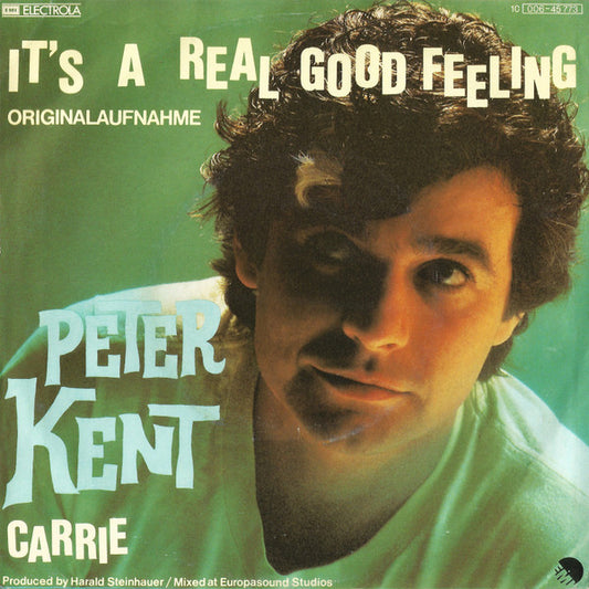 Peter Kent - It's A Real Good Feeling 37657 Vinyl Singles Goede Staat