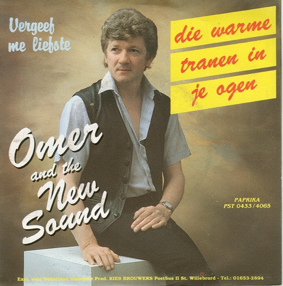 Omar & The New Sound - Die Warme Tranen In Je Ogen 37775 Vinyl Singles Goede Staat