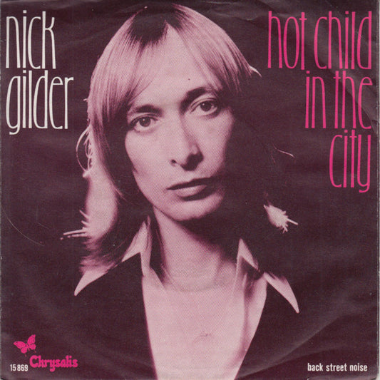 Nick Gilder - Hot Child In The City 36240 Vinyl Singles Goede Staat ++