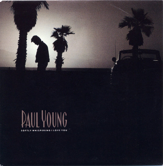 Paul Young - Softly Whispering I Love You 33329 Vinyl Singles Goede Staat