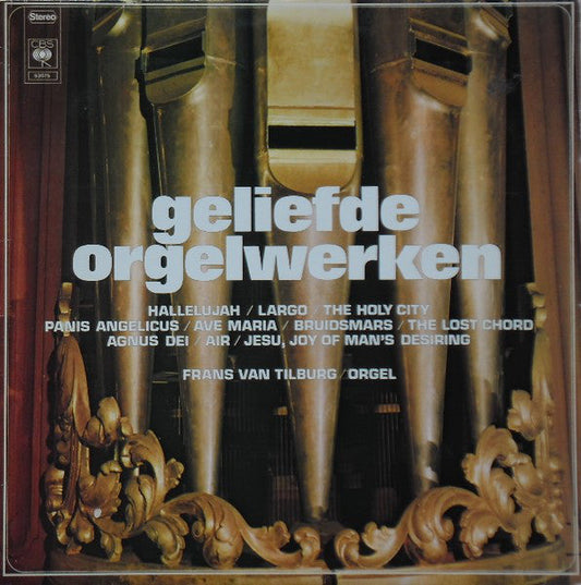 Frans van Tilburg - Geliefde Orgelwerken (LP) 40618 Vinyl LP Goede Staat