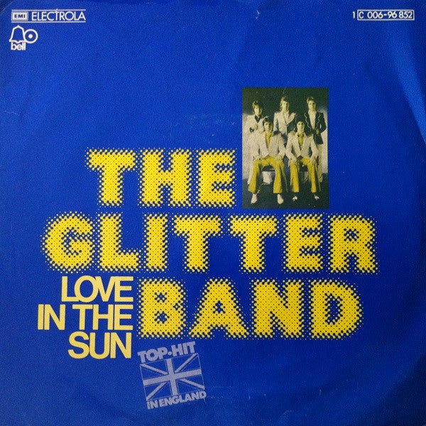 Glitter Band - Love In The Sun 37683 Vinyl Singles Goede Staat