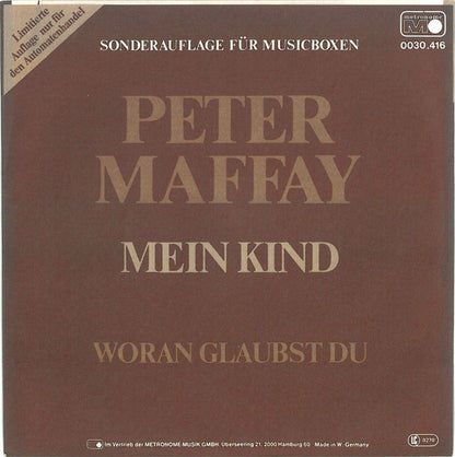 Peter Maffay - Mein Kind 34826 Vinyl Singles Goede Staat